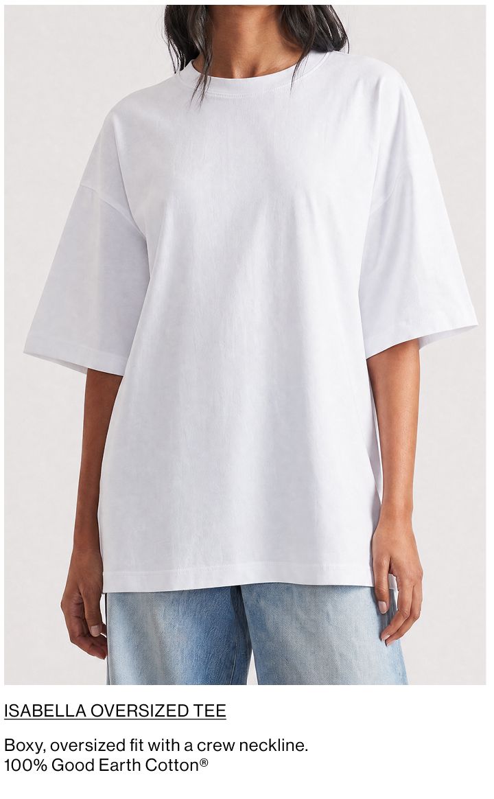 SHOP THE ISABELLA OVERSIZED TEE