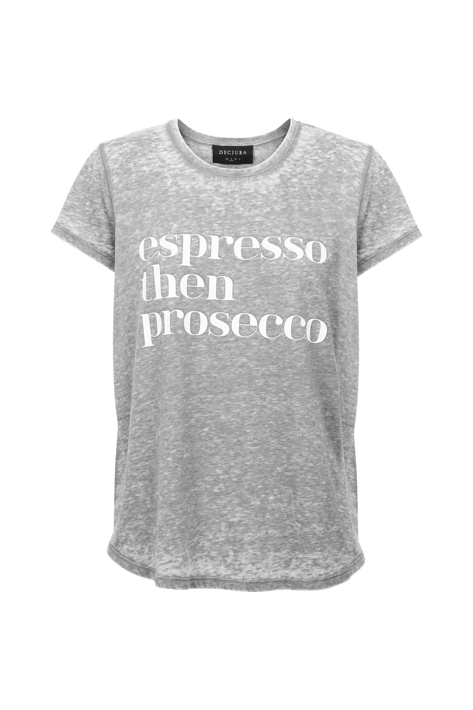 [TEST] Espresso Then Prosecco Tee